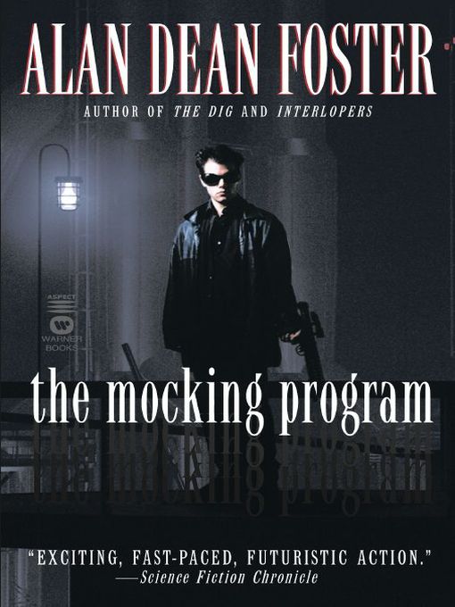 Title details for The Mocking Program by Alan Dean Foster - Available